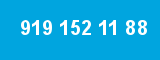 919 152 11 88 919 152 11 88